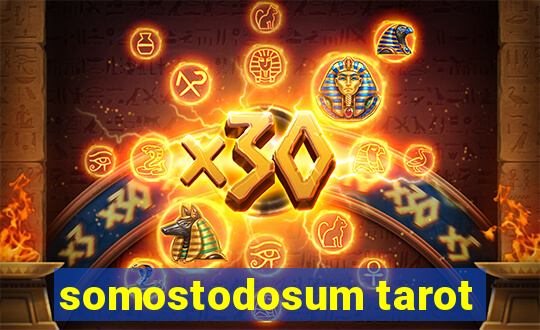 somostodosum tarot